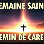 Semaine Sainte, Carême en Ligne 2015